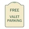 Signmission Designer Series Free Valet Parking, Tan & Green Heavy-Gauge Aluminum Sign, 24" x 18", TG-1824-23939 A-DES-TG-1824-23939 - alternate 1